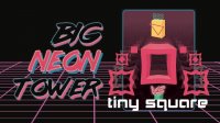 Big NEON Tower VS Tiny Square - Online Platformer Game