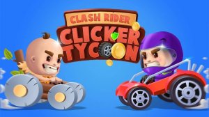 Clash Rider - Clicker Tycoon Arcade Game