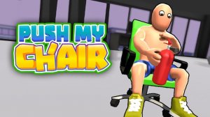 Push My Chair Online Game