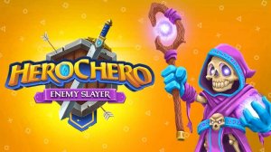 Herochero: Enemy Slayer - Tower Defense RPG Online Game