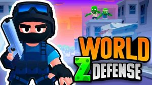 World Z Defense - Zombie Defense Online Game