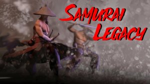 Samurai Legacy Action Game