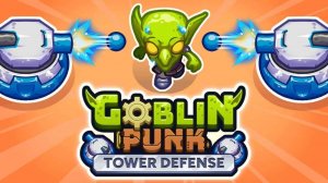 Goblin Punk Tower Defense Online Game